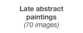 Late abstract paintings  (97 images)